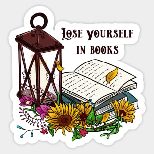 Lose yourself in books Sticker